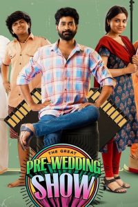 The Great Pre Wedding Show